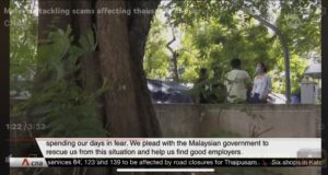 19th January 2024: Channel News Asia Malaysia tackling scams affecting thousands of migrant workers | Video| (exclusive interviews with stranded Bangladeshi workers/victims)